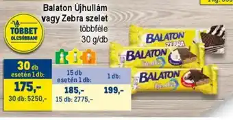 Metro Balaton Újhullám / Zebra szelet ajánlat