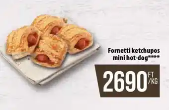 Coop Fornetti ketchupos mini hot-dog ajánlat