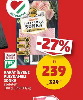 PENNY Karát Ínyenc Pulykamell Sonka ajánlat