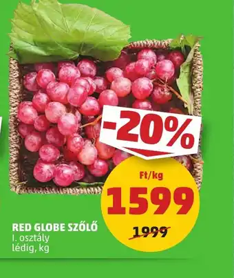 PENNY Red Globe Szőlő ajánlat