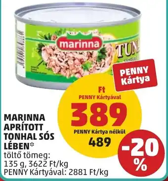 PENNY Marinna aprított tonhal sós lében ajánlat