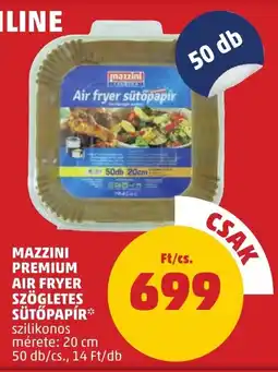 PENNY Mazzini premium air fryer szögletes sütőpapír ajánlat