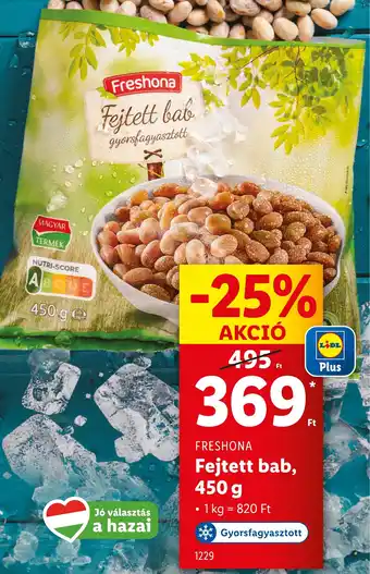 Lidl FRESHONA Fejtett bab ajánlat