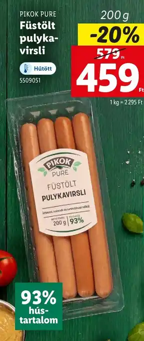 Lidl PIKOK PURE Füstölt pulyka-virsli ajánlat