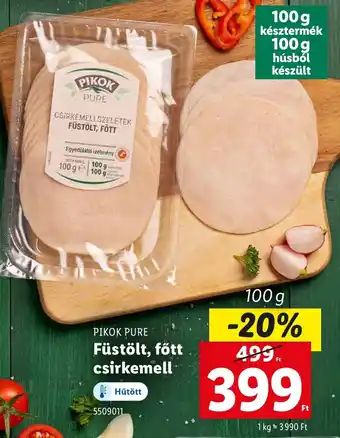 Lidl PIKOK PURE Füstölt, főtt csirkemell ajánlat