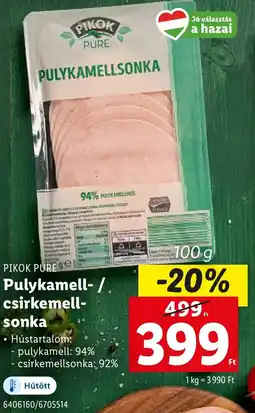 Lidl PIKOK PURE Pulykamell- / csirkemellsonka ajánlat