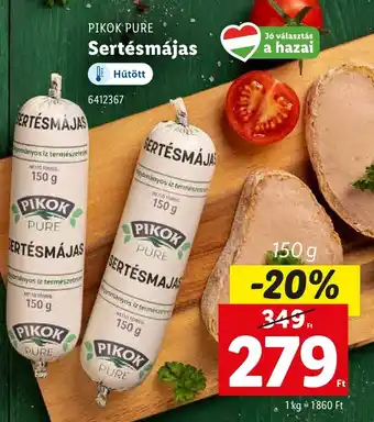 Lidl PIKOK PURE Sertésmájas ajánlat