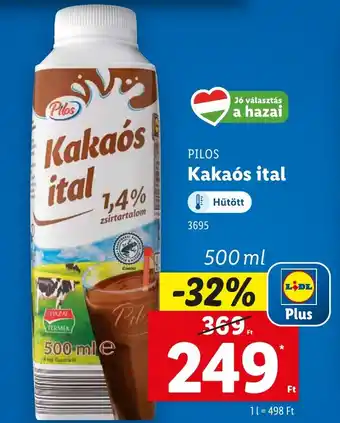 Lidl PILOS Kakaós ital ajánlat