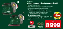 Lidl PARKSIDE Akkus excentercsiszoló / multicsiszoló ajánlat