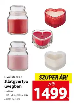 Lidl LIVARNO home Illatgyertya üvegben ajánlat