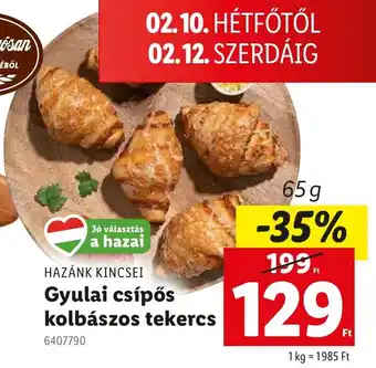 Lidl HAZÁNK KINCSEI Gyulai csípős kolbászos tekercs ajánlat