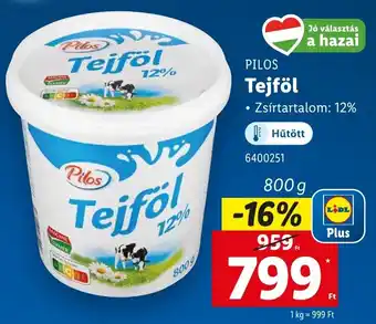 Lidl PILOS Tejföl ajánlat