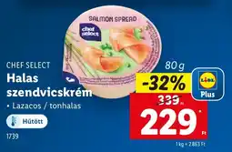 Lidl CHEF SELECT Halas szendvicskrém ajánlat