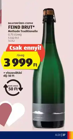 ALDI Balatoni félédes-csopak Feind Brut ajánlat