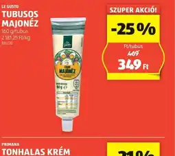 ALDI Le Gusto Tubusos Majonéz ajánlat