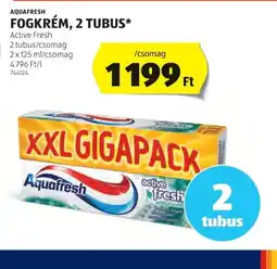 ALDI Aquafresh Fogkrém, 2 tubus ajánlat