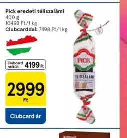 Tesco Pick eredeti tejes szalámi ajánlat