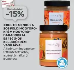 Auchan Mendula sós földimogyoró- krém mogyoró- darabokkal és kesudiókrém vaníliával ajánlat