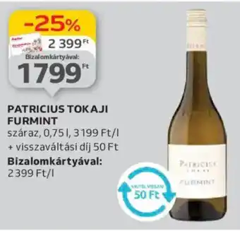 Auchan Patricius tokaji furmint ajánlat