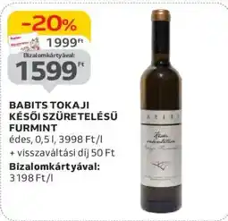 Auchan Babits tokaji későI szüretelésű furmint ajánlat