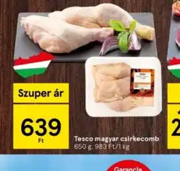 Tesco Tesco Magyar Csirkecomb ajánlat