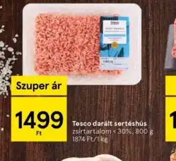 Tesco Tesco darált sertéshús ajánlat