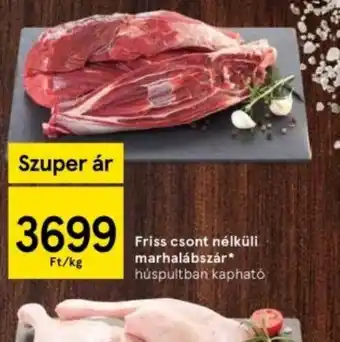 Tesco Friss csont nélküli marhahúslábszár ajánlat