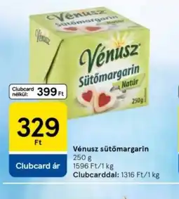 Tesco Vénusz sütőmargarin ajánlat