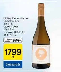 Tesco Hilltop Kamocsay bor ajánlat