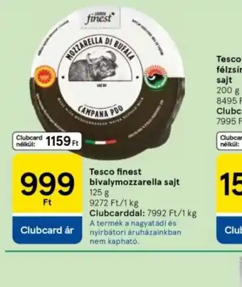 Tesco Tesco Finest bivalymozzarella sajt ajánlat