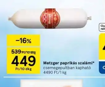 Tesco Metzgér paprikás szalámi ajánlat