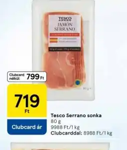 Tesco Tesco Serrano sonka ajánlat