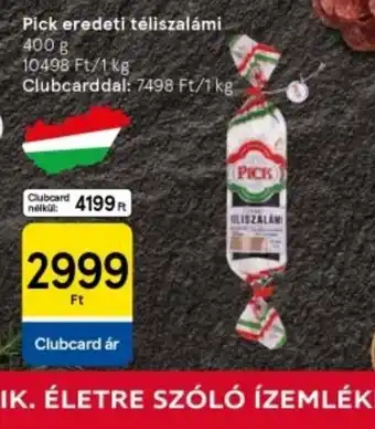 Tesco Pick eredeti tejeszalámi ajánlat