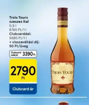 Tesco Trois Tours szeszes ital ajánlat