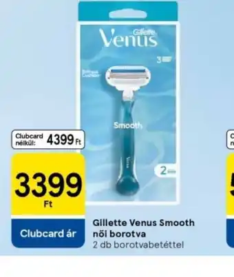 Tesco Gillette Venus Smooth mini borotva ajánlat