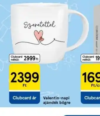 Tesco Valentin-napi ajándék bögre ajánlat