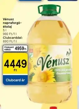 Tesco Vénusz napraforgó- étolaj ajánlat