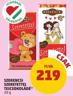 PENNY Szerencsi szeretettel tejcsokoláde ajánlat