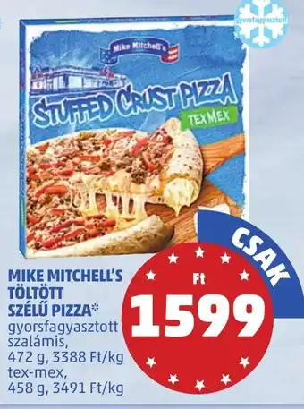 PENNY Mike Mitchell's töltött szélű pizza ajánlat