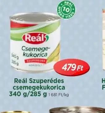 Real Réal Szuperédes Csemegekukorica ajánlat