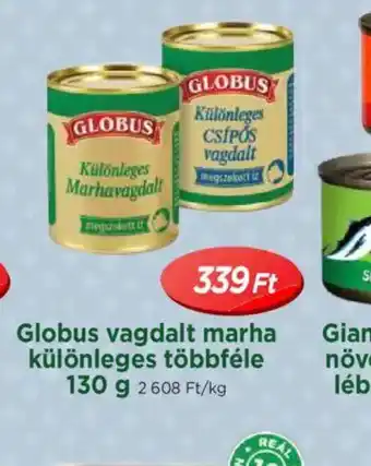 Real Globus vagdalt marha különleges többféle ajánlat