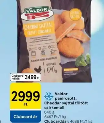 Tesco Valdor Panírozott, Cheddar Sajttal Töltött Csirkemell ajánlat