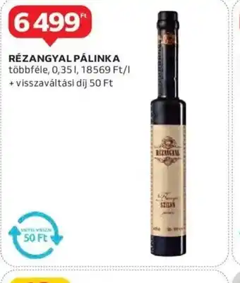 Auchan Rézangyal Pálinka ajánlat