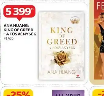 Auchan Ana Huang: King of GreedA Fősvénység ajánlat