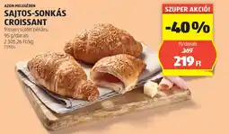 ALDI Azon Melegében Sajtos-sonkás croissant ajánlat