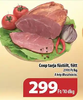 Coop Coop tarja füstölt, fött ajánlat