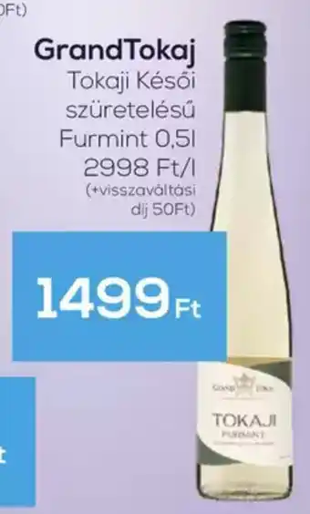 GRoby Grand Tokaj Tokaji Késői szüretelésű Furmint ajánlat