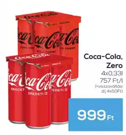 GRoby Coca-Cola, Zero ajánlat