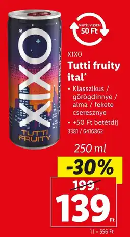 Lidl ΧΙΧΟ Tutti fruity ital ajánlat