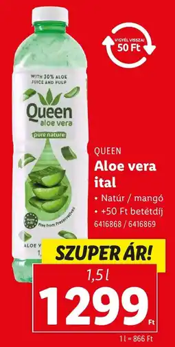 Lidl QUEEN Aloe vera ital ajánlat